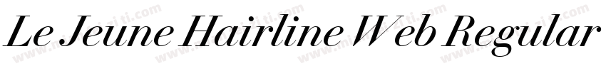 Le Jeune Hairline Web Regular Itali字体转换